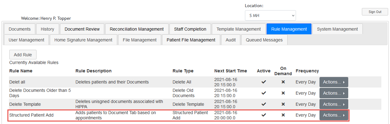 Screenshot Following Addition of Structured Patient Add Rule